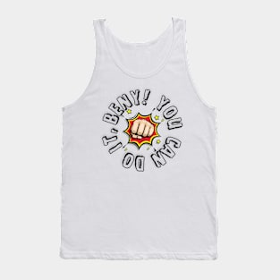 You can do it, Beny Tank Top